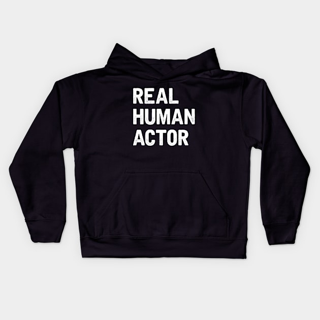 Real Human Actor - V2 Kids Hoodie by WordyBoi